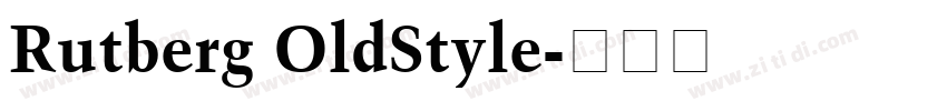 Rutberg OldStyle字体转换